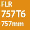 FLR757T6 757mm