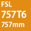 FSL757T6 757mm